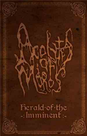 Acolytes Of Moros - Herald Of The Imminent