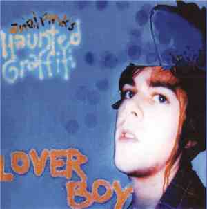 Ariel Pink's Haunted Graffiti - Lover Boy
