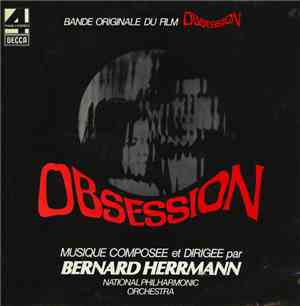 Bernard Herrmann - Obsession (Bande Originale Du Film)