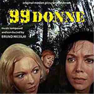 Bruno Nicolai - 99 Donne (Original Motion Picture Soundtrack)