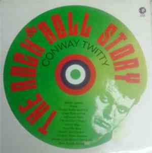Conway Twitty - The Rock & Roll Story