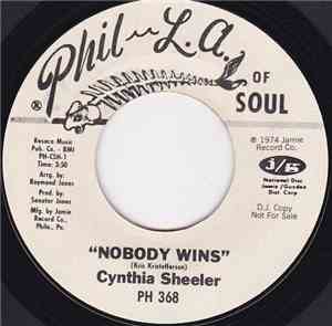 Cynthia Sheeler - Nobody Wins / One Minute Of Your Time