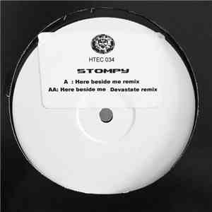 DJ Stompy - Here Beside Me (Remixes)