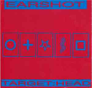 Earshot  - Target: Head