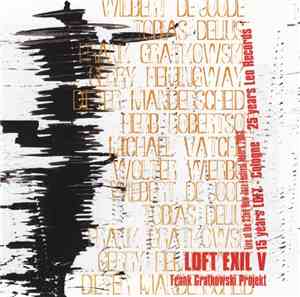 Frank Gratkowski Project - Loft Exil V