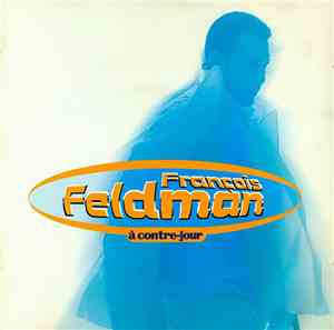François Feldman - À Contre-Jour