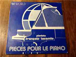 François Lacomte - Pieces Pour Le Piano