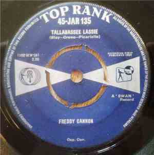 Freddy Cannon - Tallahassee Lassie / You Know