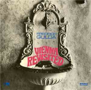 Friedrich Gulda - Vienna Revisited