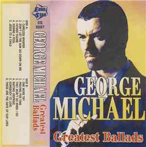 George Michael - Greatest Ballads