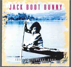 Jack Boot Bunny - The Clinic Stays Open