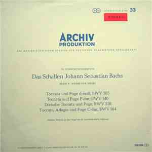 Johann Sebastian Bach - Helmut Walcha - Toccata Und Fuge D-Moll, BWV 565; T ...