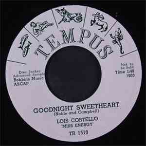 Lois Costello - Goodnight Sweetheart