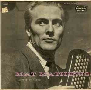 Mat Mathews - Accordion Solos