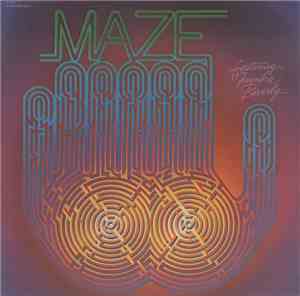 Maze Featuring Frankie Beverly - Maze Featuring Frankie Beverly