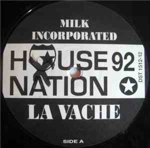 Milk Incorporated - La Vache