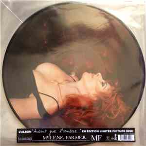 Mylene Farmer - Avant Que L'Ombre...