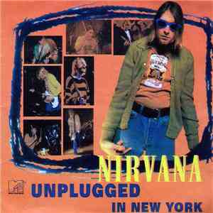 Nirvana - MTV Unplugged In New York