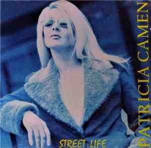 Patricia Camen - Street Life