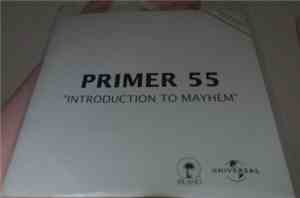 Primer 55 - Introduction To Mayhem