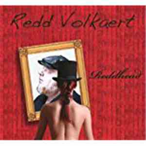 Redd Volkaert - Reddhead