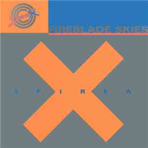 Spirea X - Fireblade Skies