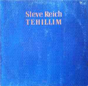 Steve Reich - Tehillim