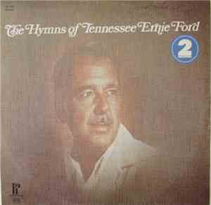 Tennessee Ernie Ford - The Hymns Of Tennessee Ernie Ford