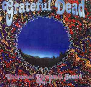 The Grateful Dead - Universal Rhythmic Sound Vol 1