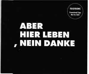 Tocotronic - Aber Hier Leben, Nein Danke
