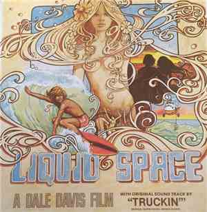 Truckin' - Liquid Space
