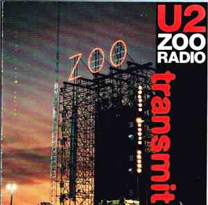 U2 - Zoo Radio Transmit