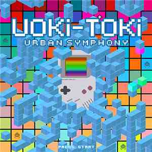 Uoki-Toki - Urban Symphony