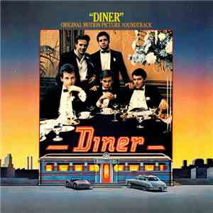 Various - Diner • Original Motion Picture Soundtrack