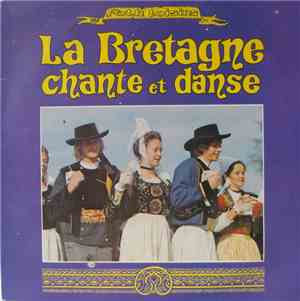 Various - La Bretagne Chante Et Danse