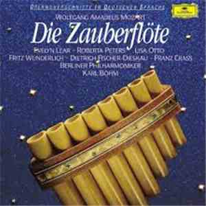 Wolfgang Amadeus Mozart - Die Zauberflöte