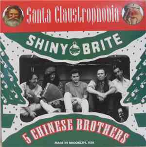 5 Chinese Brothers - Santa Claustrophobia