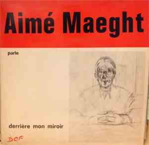 Aimé Maeght - Parle