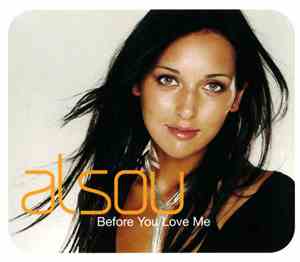 Alsou - Before You Love Me