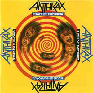 Anthrax - State Of Euphoria