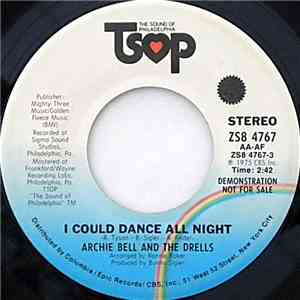 Archie Bell & The Drells - I Could Dance All Night