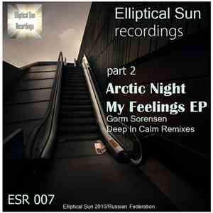 Arctic Night - My Feelings EP (Part 2)