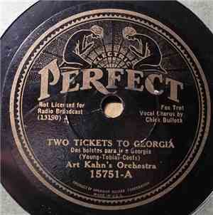 Art Kahn's Orchestra - Two Tickets To Georgia / The Grass Is Getting All Th ...