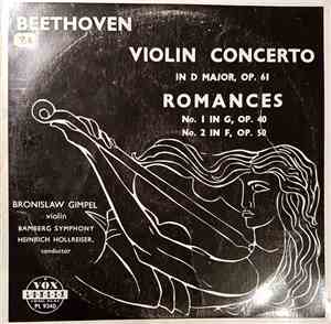Beethoven, Bronislaw Gimpel, Bamberg Symphony, Heinrich Hollreiser - Violin ...
