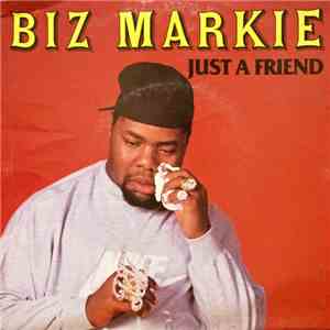 Biz Markie - Just A Friend
