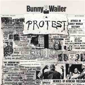 Bunny Wailer - Protest