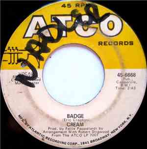 Cream  - Badge / What A Bringdown