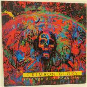 Crimson Glory - Strange And Beautiful