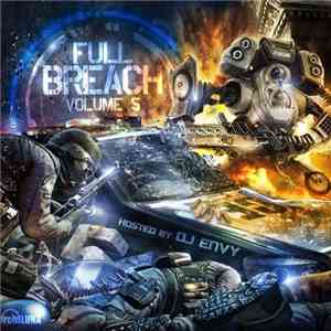 DJ Envy, Rob Luna - DJ Envy - Full Breach Volume 5 (Presented By Rob Luna M ...