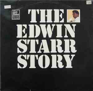 Edwin Starr - The Edwin Starr Story